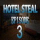 8b hotel steal episode 3