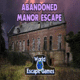 Abandoned manor escape