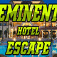 Eminent hotel escape