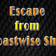 Escape from coastwise ship