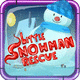 Little snowman rescue escape