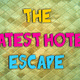 The latest hotel escape