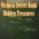 Victoria secret bank hidden treasures