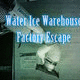 Water ice warehouse factory escape