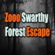 Zooo swarthy forest escape